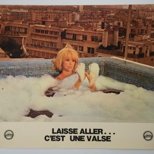 PHOTO Cinéma LOBBY CARDS LAISSE ALLER C'EST UNE VALSE	22X26cm	1970 Mireille Darc