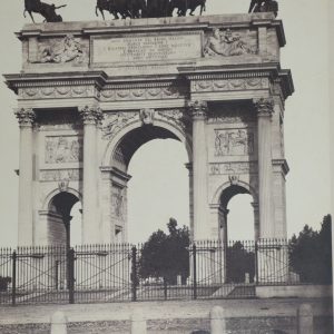 Giorgio Sommer 1880 albumine collé sur carton ITALIE Milan Arc de la Paix-Papier